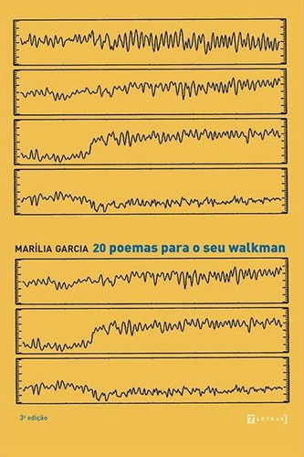 20 Poemas Para O Seu Walkman - 3ªed.(2021), De Marilia Garcia. Editora 7 Letras, Capa Mole, Edição 3 Em Português, 2021
