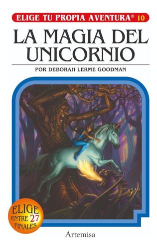 Elige Propia Aventura - Magia Del Unicornio - Artemisa Libr