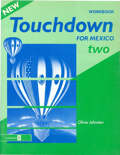 New Touchdown For Mexico 2. Workbook - Johnston, Olivia