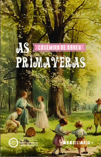 As Primaveras, De Abreu, Casimiro De. Editora Brasiliaris Em Português