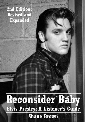 Libro Reconsider Baby Elvis Presley En Ingles