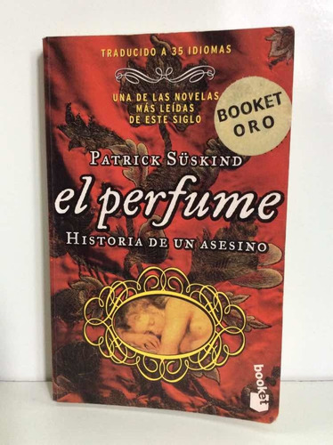 El Perfume - Patrick Süskind - Historia De Un Asesino