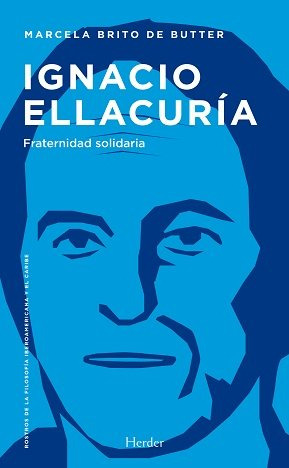 Libro Ignacio Ellacuria Fraternidad Solidaria - Brito De ...