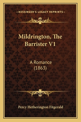 Libro Mildrington, The Barrister V1: A Romance (1863) - F...