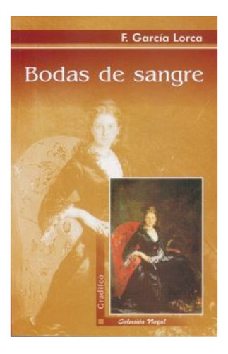 Libro Bodas De Sangre