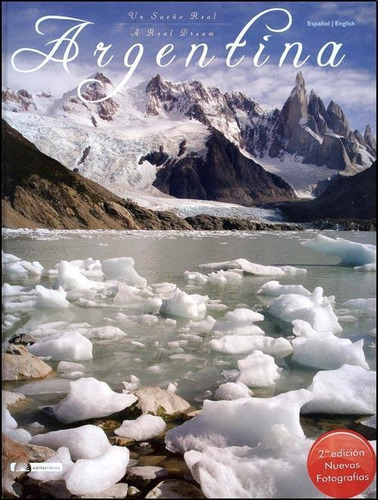 Libro Argentina Un Sueño Real -bilingüe-