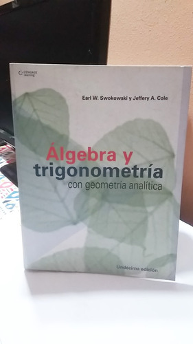 Álgebra Y Trigonométria Con Geometria Analitica