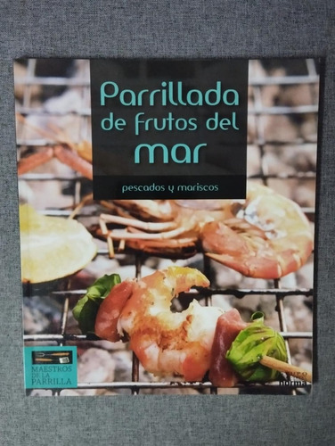 Parrillada De Frutos Del Mar - Pescados Y Mariscos
