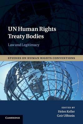 Libro Un Human Rights Treaty Bodies : Law And Legitimacy ...