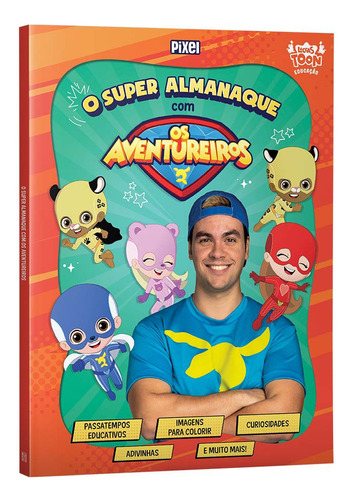 Libro Super Almanaque Com Os Aventureiros O De Neto Luccas