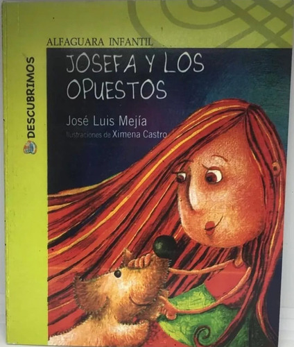 Josefa Y Los Opuestos