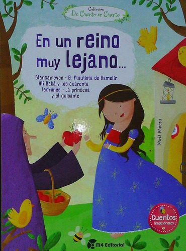 En Un Reino Muy Lejano... Blancanieves, El Flautista De Hame