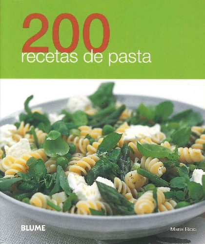 Libro 200 Recetas De Pasta De Maria Ricci