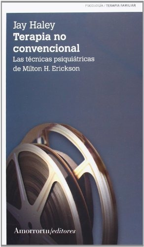 Terapia No Convencional: Las Técnicas Psiquiátricas De Milto