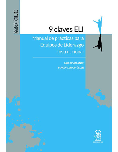 9 Claves Eli, De Volante , Paulo.., Vol. 1.0. Editorial Ediciones Uc, Tapa Blanda, Edición 1.0 En Español, 2016