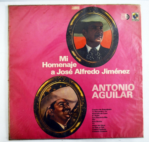 Homenaje A José Alfredo Jimenez En Lp - Por Antonio Aguilar