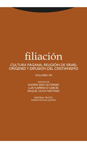 Libro - Filiación 8 - Cultura Pagana, Religión De Israel...