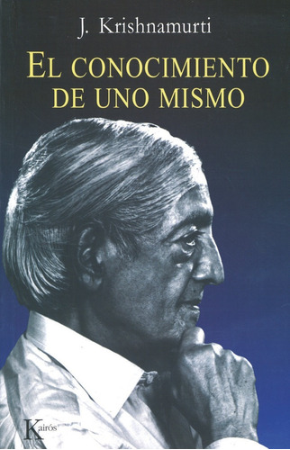 El Conocimiento De Uno Mismo (libro Original)