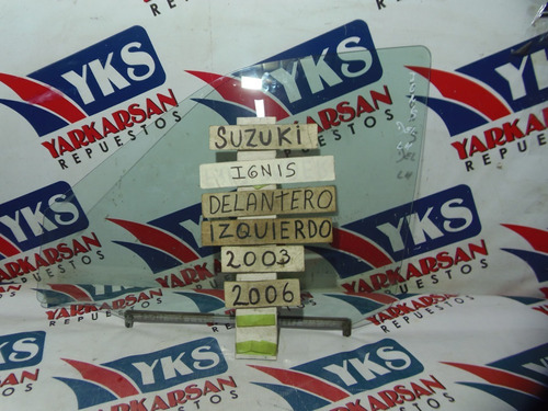 Vidrio Delantero Izquierdo Suzuki Ignis 2003-2006