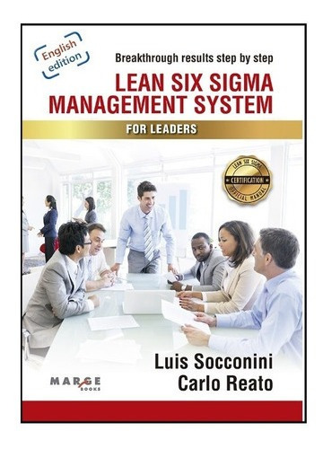 Libro Técnico Lean Six Sigma Management System For Leaders