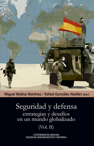 Libro Seguridad Y Defensa - Molina, Miguel/gonzalez, Rafael
