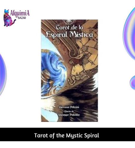 Tarot Of The Mystic Spiral 