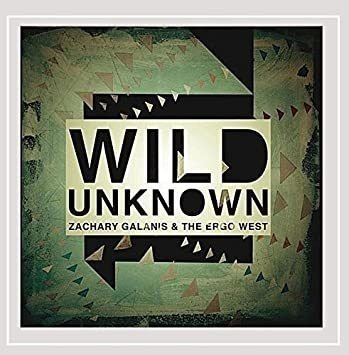 Galanis Zachary & The Ergo West Wild Unknown Usa Import Cd