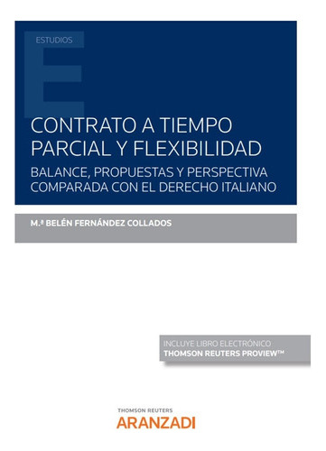 Contrato A Tiempo Parcial Y Flexibilidad -   - * 