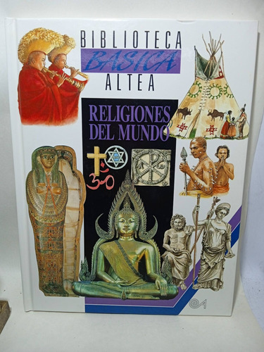 Religiones Del Mundo - Biblioteca Altea - Lynn Underwood