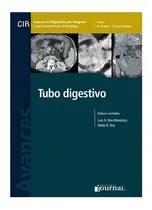 Comprar Avances En Diagnostico Por Imágenes Nº 12 Tubo Digestivo
