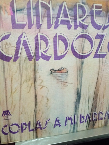 Linares Cardozo. Coplas A Mi Barranca. 
