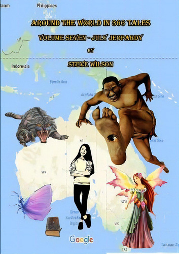 Around The World In 366 Tales - July Jeopardy, De Wilson, Steve. Editorial Lulu Pr, Tapa Blanda En Inglés