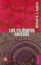 Los Filosofos Griegos - Guthrie W (libro)