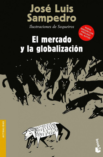 Mercado Y La Globalizacion,el - Sampedro,jose L