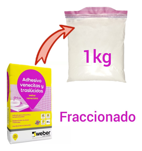 Adhesivo Para Venecitas Y Traslúcidos Weber Fraccionado 1kg