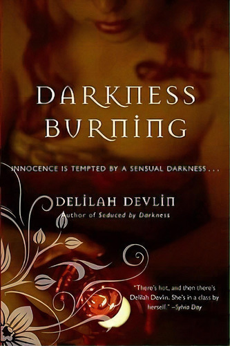 Darkness Burning, De Delilah Devlin. Editorial Harpercollins Publishers Inc, Tapa Blanda En Inglés