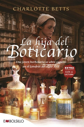 Hija Del Boticario, La - Betts, Charlotte