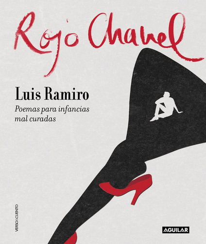ROJO CHANEL, de Ramiro, Luis. Editorial Aguilar, tapa blanda en español
