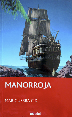 Manorroja - Mar Guerra Cid