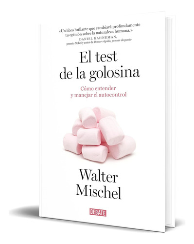 Libro El Test De La Golosina [ Walter Mischel ] Original