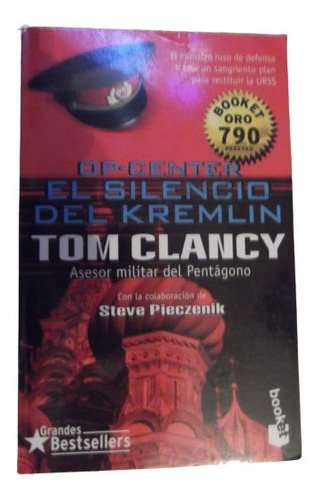 Op Center El Silencio Del Kremlin Tom Clancy Best Seller