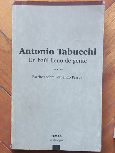 Tabucchi/ Baúl Lleno De Gente/ Muy Buen Estado 