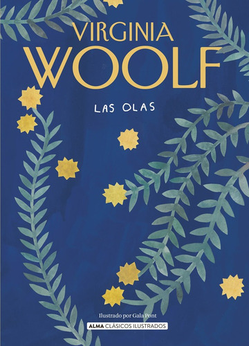 Libro Las Olas (clásicos) - Virginia Woolf - Alma