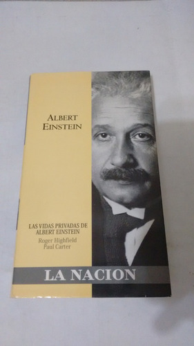 Las Vidas Privadas De Albert Einstein De Highfield - Carter