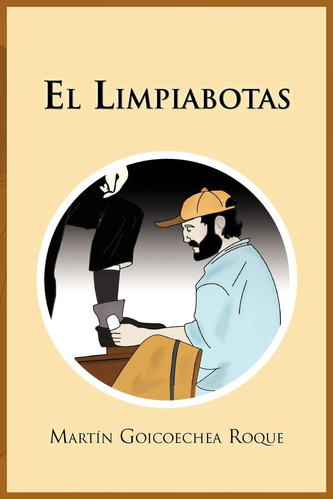 Libro: El Limpiabotas (edición Española)