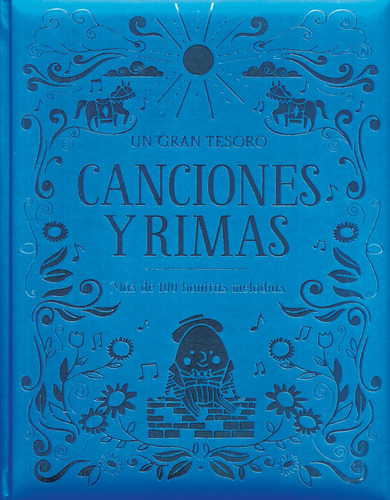 Gran Tesoro: Canciones Y Rimas, de Varios autores. Editorial Parragon Book, tapa dura en español, 2017