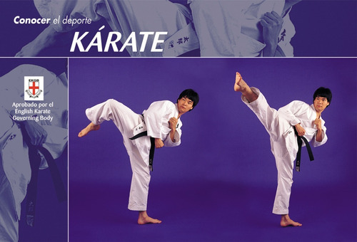 Conocer El Deporte. Kárate, De English Karate Governing Body. Editorial Tutor, Tapa Blanda En Español, 2003