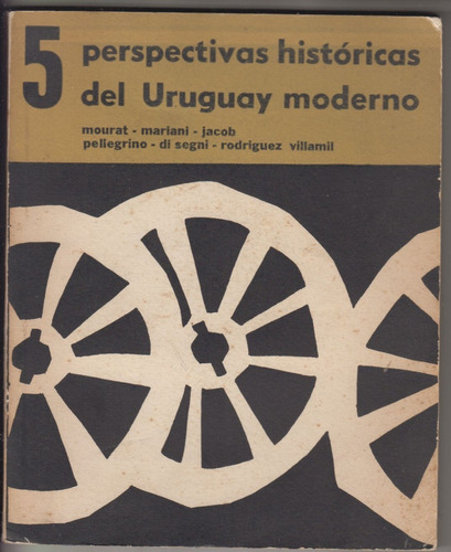 Perspectivas Historicas Del Uruguay Moderno Varios Fcu 1969