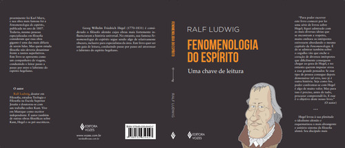 Fenomenologia do espírito: Uma chave de leitura, de Ludwig, Ralf. Uma chave de leitura Editorial Editora Vozes Ltda., capa mole em português, 2017