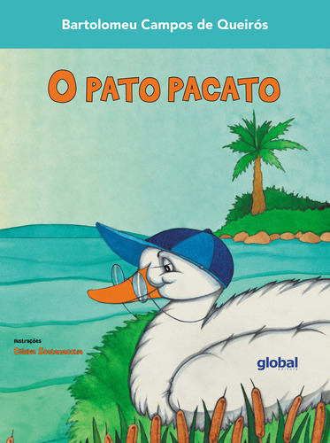 Libro Pato Pacato O De Queiros Bartolomeu Campos De Editora